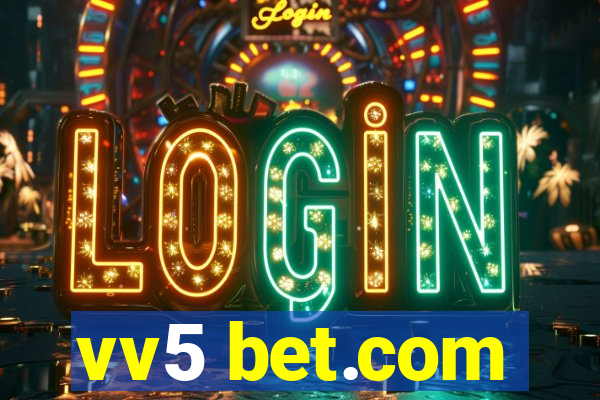 vv5 bet.com